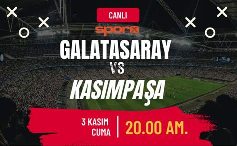 kasımpaşa - galatasaray maç kadrosu