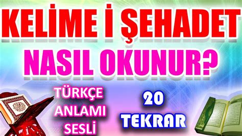 kelimei şehadet anlamı