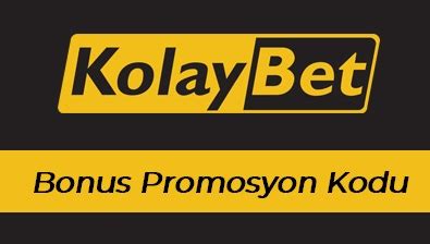 kolaybet promosyon kodu