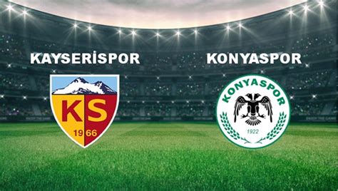 konyaspor kayserispor maçı