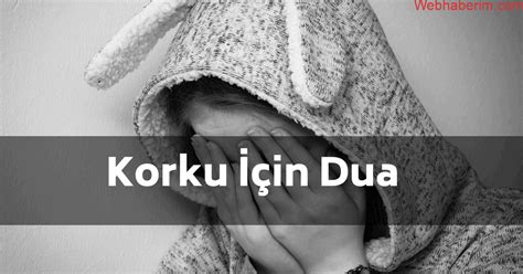 korku için okunacak dua