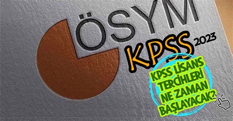 kpss 2023 tercih kılavuzu ne zaman yayınlanacak