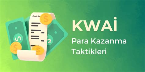 kwai para kazanma ekşi