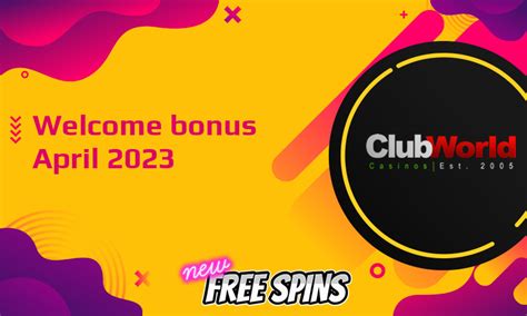 latest club world casino bonus codes