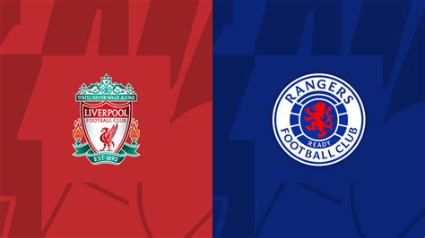 liverpool rangers maçı hangi kanalda