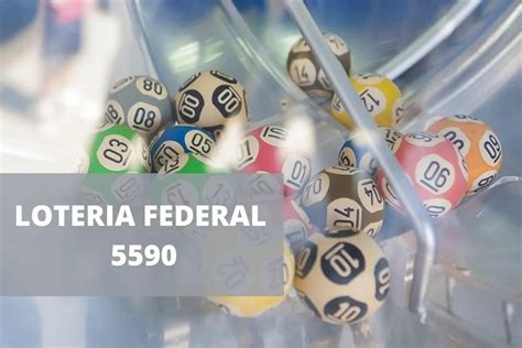 loteria federal 5590