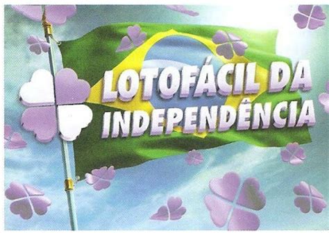 lotofácil da independência