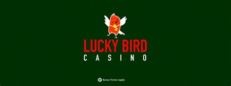 lucky bird casino sign up bonus