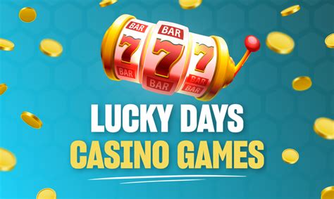 lucky days casino