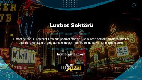 luxbet çevrimiçi giriş