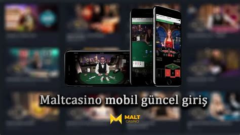 maltcasino mobil uygulama