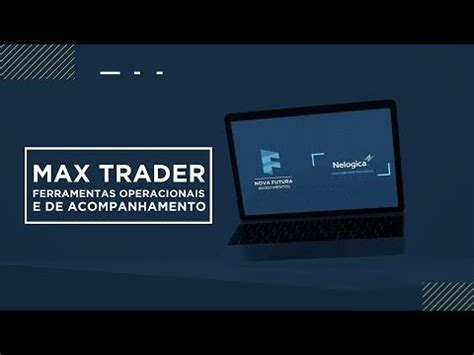 max trader plataforma