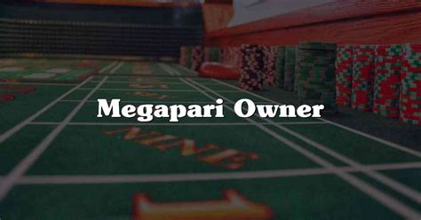 megapari owner