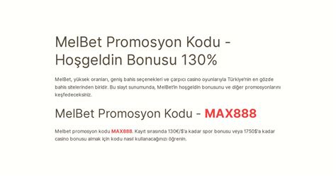 melbet promosyon kodu