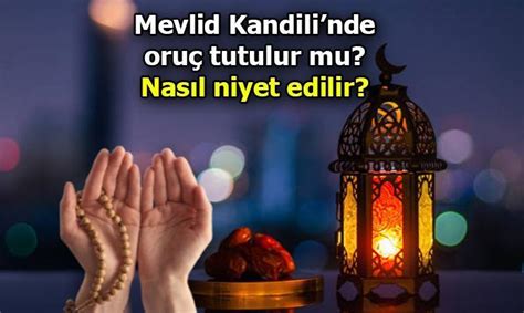 mevlid kandili nasıl niyet edilir