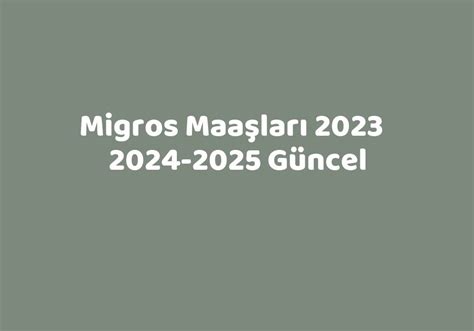 migros maaşları 2023