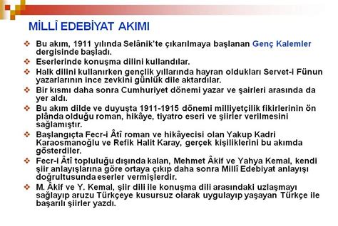 milli edebiyat akımı özellikleri ve temsilcileri hakkında genel bilgi