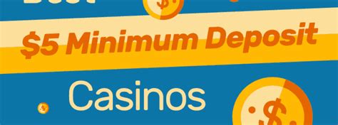 min 5 deposit casino