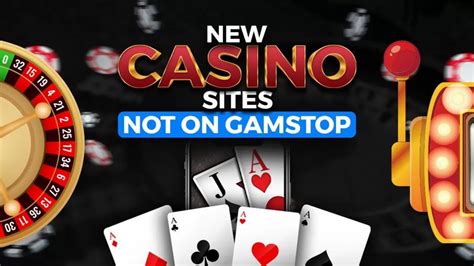 new casino sites not on gamstop