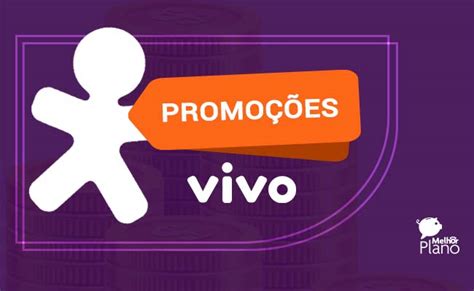 numero de promoções da vivo