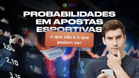 o que sao probabilidades em sites de apostas de futebol