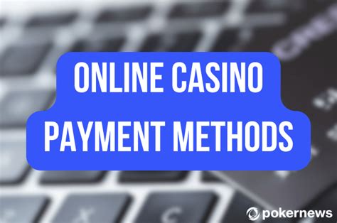 online casino payment options