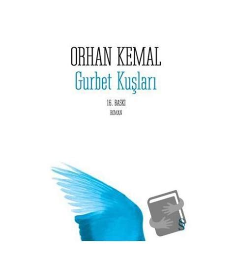 orhan kemal gurbet kuşları