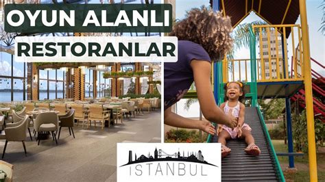 oyun alanı olan cafeler gaziantep