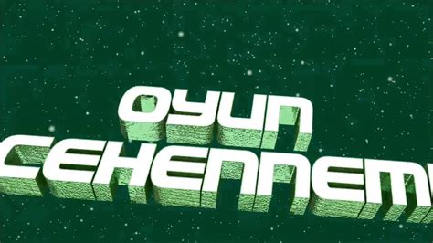 oyun cehennemi