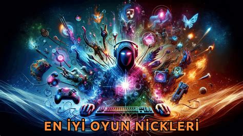 oyun nickleri