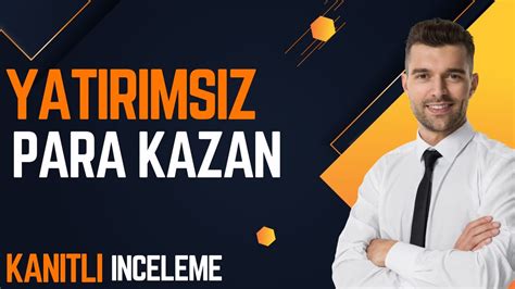 para yatırmadan para kazanma