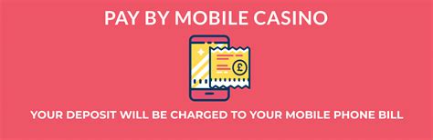 pay by mobile phone bill casino