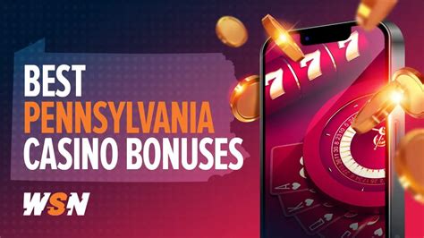 pennsylvania online casino bonuses