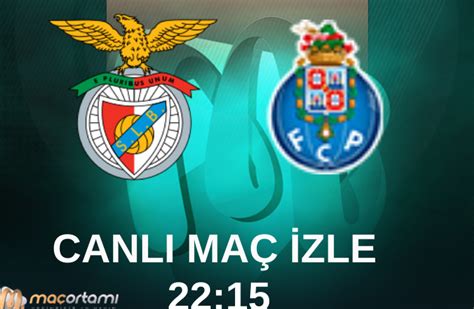 porto benfica canlı izle