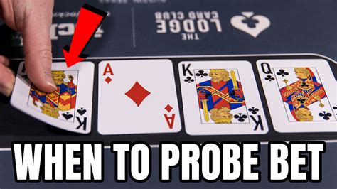 probe bet poker
