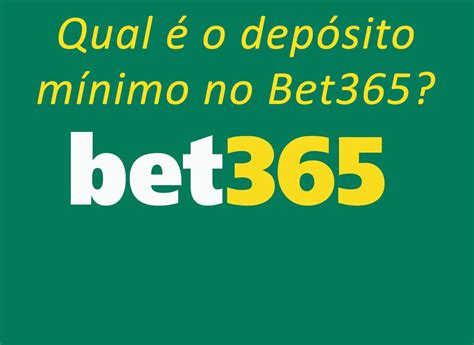 qual o saque minimo na bet365