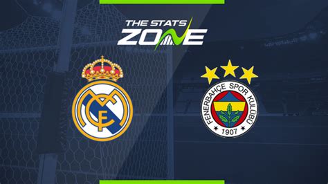 real madrid vs fenerbahçe