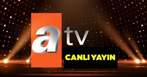 reklamsız atv canlı izle