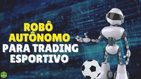 robo trader esportivo