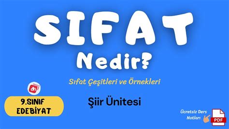 sıfat çeşitleri ve örnekleri