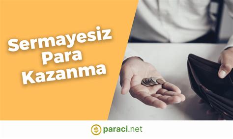 sermayesiz para kazanma fikirleri