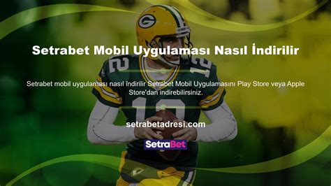 setrabet mobil uygulama