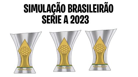 simulação do brasileirão 2023