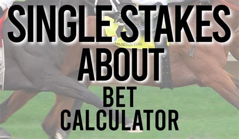 single stake bet