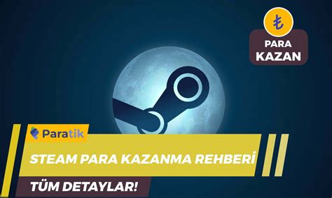 steam para kazanma oyunları