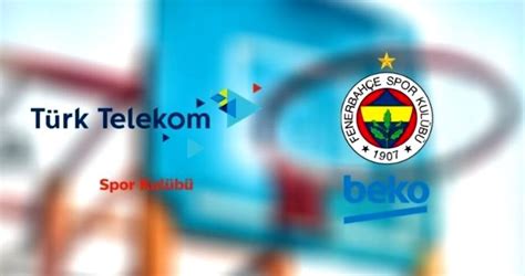 türk telekom - fenerbahçe