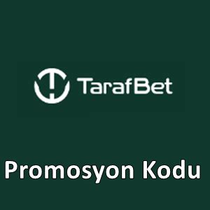 tarafbet promosyon kodu