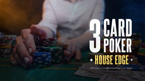 three card poker house edge