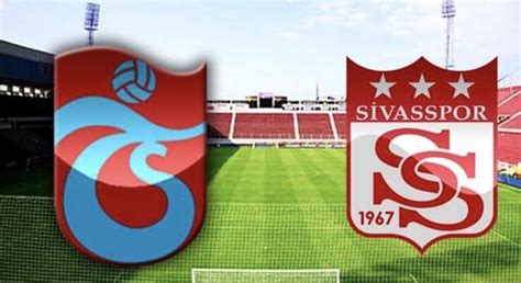 trabzonspor sivasspor izle