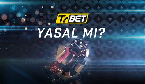 trbet yasal mı